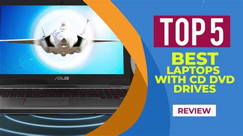 7 Best Laptops with CD Drive in 2024 .